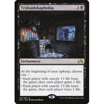 Triskaidekaphobia - Shadows over Innistrad (SOI)