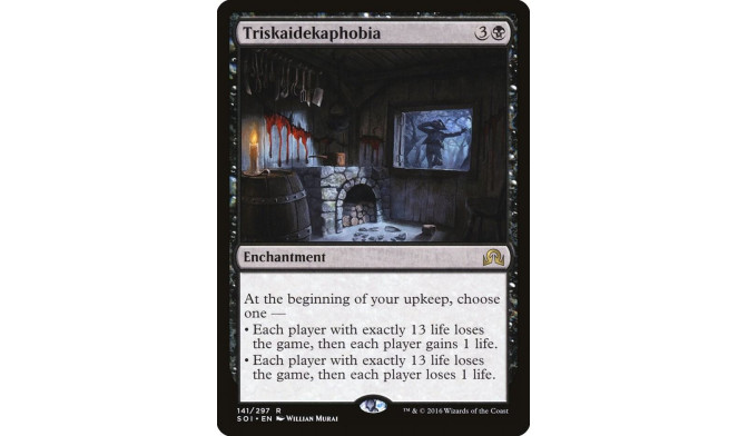 Triskaidekaphobia - Shadows over Innistrad (SOI)