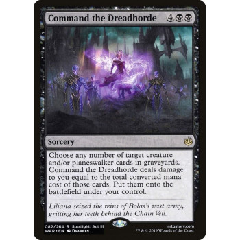 Command the Dreadhorde - War of the Spark (WAR)