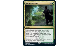 Rushed Rebirth - Strixhaven: School of Mages (STX)