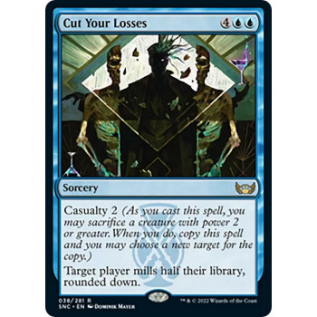 Cut Your Losses - Streets of New Capenna (SNC)