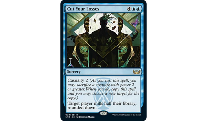 Cut Your Losses - Streets of New Capenna (SNC)