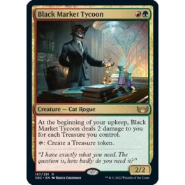 Black Market Tycoon - Streets of New Capenna (SNC)