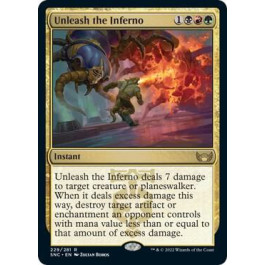 Unleash the Inferno - Streets of New Capenna (SNC)