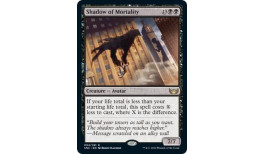 Shadow of Mortality - Streets of New Capenna (SNC)