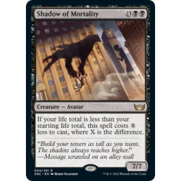 Shadow of Mortality - Streets of New Capenna (SNC)
