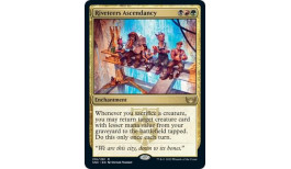 Riveteers Ascendancy - Streets of New Capenna (SNC)