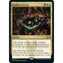 Endless Detour - Streets of New Capenna (SNC)