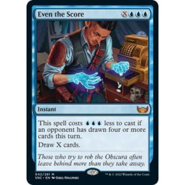 Even the Score - Streets of New Capenna (SNC)