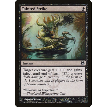 Tainted Strike - Scars of Mirrodin (SOM)