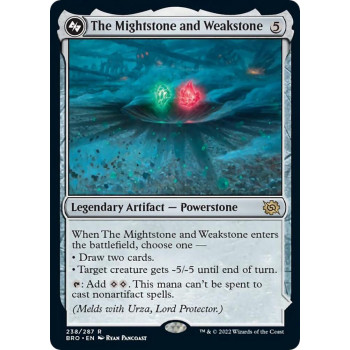 The Mightstone and Weakstone - The Brothers' War (BRO)