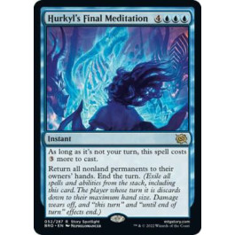 Hurkyl's Final Meditation - The Brothers' War (BRO)