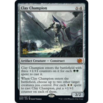 Clay Champion - Prerelease Cards (PRE)