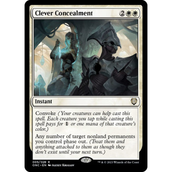 Clever Concealment - Commander: Phyrexia: All Will Be One (ONC)