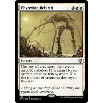Phyrexian Rebirth - Commander: Phyrexia: All Will Be One (ONC)