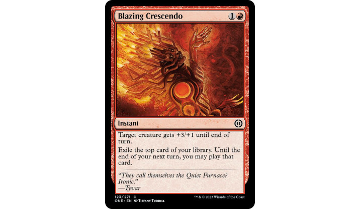 Blazing Crescendo - Phyrexia: All Will Be One (ONE)