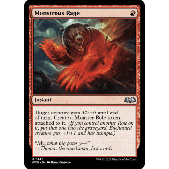 Monstrous Rage - Wilds of Eldraine (WOE)