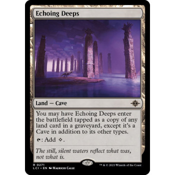Echoing Deeps - The Lost Caverns of Ixalan (LCI)