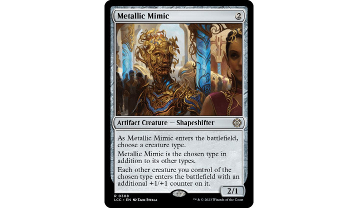 Metallic Mimic - Commander: The Lost Caverns of Ixalan (LCC)