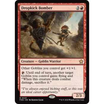 Dropkick Bomber - Foundations (FDN)