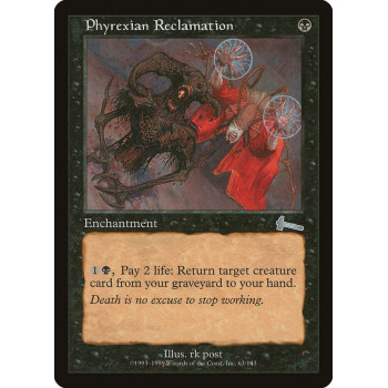Phyrexian Reclamation - Urza's Legacy (ULG)